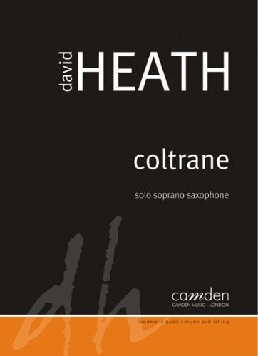 Heath, Dave - Coltrane for Solo Saxophone