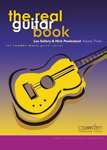 Powlesland, Nick/Sollory, Lee - The Real Guitar Book Volume 3