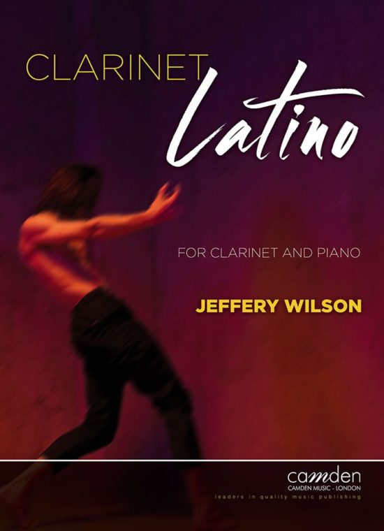 Wilson, Jeffery - Clarinet Latino
