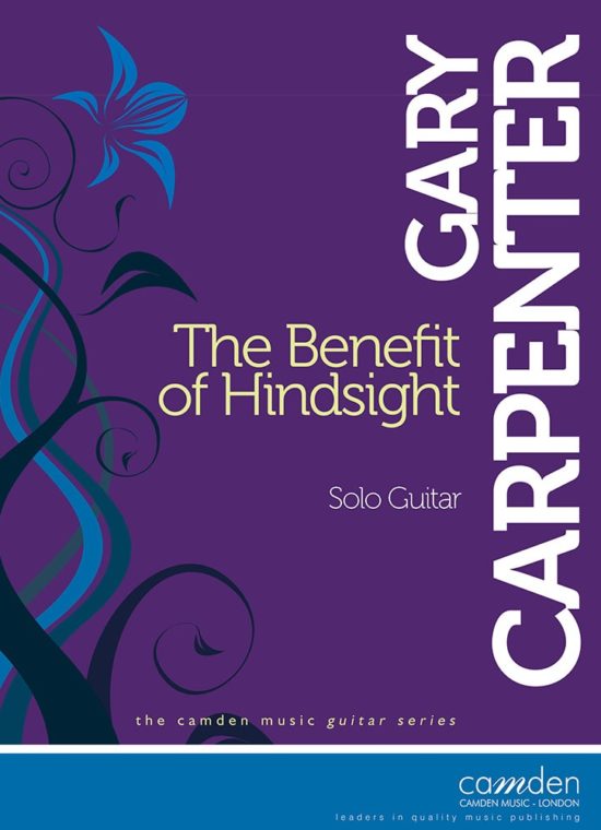 Carpenter, Gary - The Benefit of Hindsight