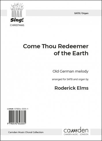 Elms, Roderick - Come Thou Redeemer of the Earth