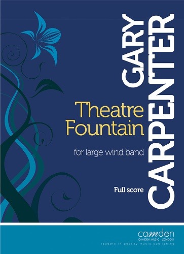 Carpenter, Gary - Theatre Fountain (A4 score)