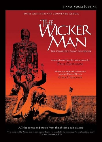 Carpenter, Gary/Giovanni, Paul/Hussey, Christopher - The Wicker Man Complete Piano Songbook