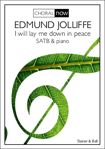 Jolliffe, Edmund - I will lay me down