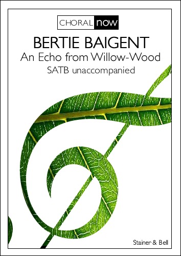 Baigent, Bertie - An Echo from Willow Wood