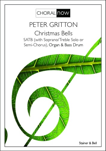 Gritton, Peter - Christmas Bells. SATB