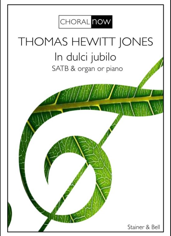 Hewitt Jones, Thomas - In dulci jubilo. SATB & Org or Pf