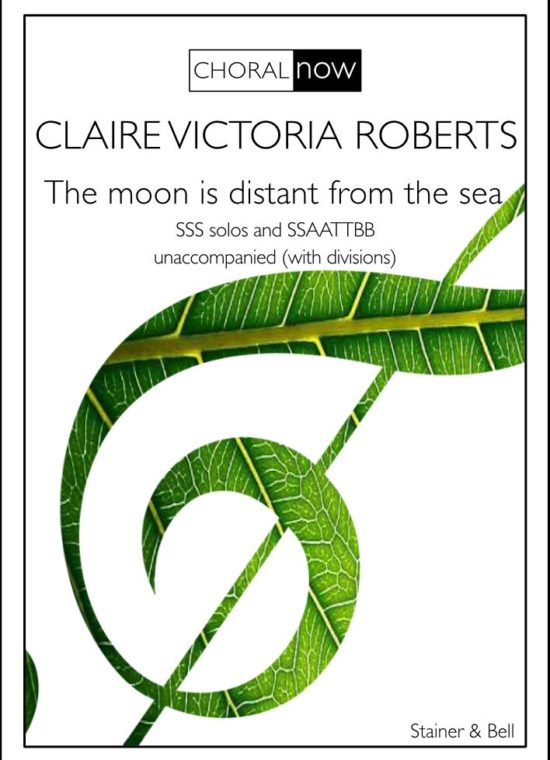 Roberts, Claire Victoria - The moon is distant from the sea