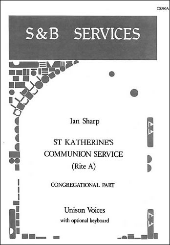 Sharp, Ian - St Katherine's Communion Service: Series 3