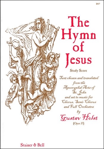 Holst, Gustav - The Hymn of Jesus. Study Score
