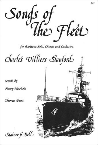 Stanford, Charles Villiers - Songs of the Fleet. Chorus Part