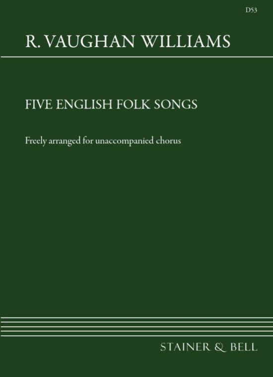 Vaughan Williams, Ralph - Five English Folksongs