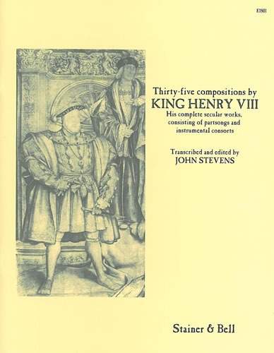Henry VIII, King - Thirty-five Compositions