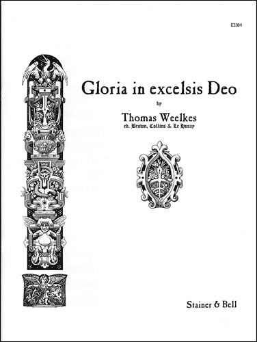 Weelkes, Thomas - Gloria in excelsis Deo