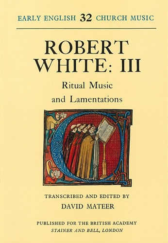 White, Robert - Ritual Music and Lamentations