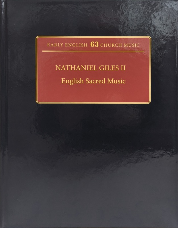 Giles, Nathaniel - English Sacred Music II