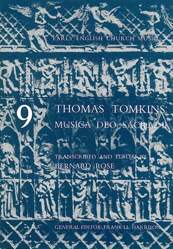 Tomkins, Thomas - Musica Deo Sacra: II