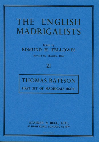 Bateson, Thomas - First Set of Madrigals (1604)