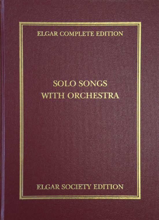 Elgar, Edward - Solo songs with orchestra