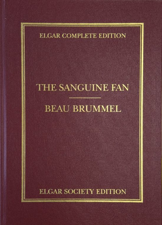 Elgar, Edward - The Sanguine Fan – Beau Brumel
