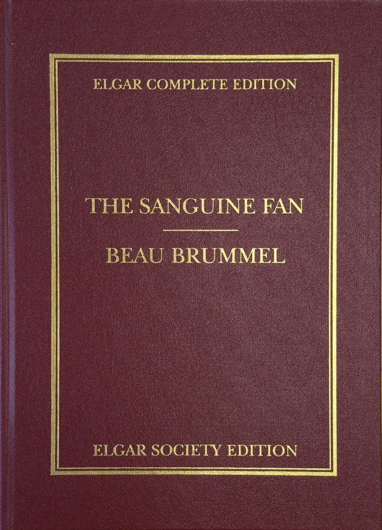 Elgar, Edward - The Sanguine Fan – Beau Brumel