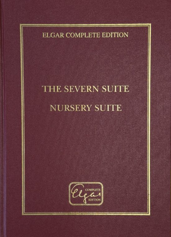 Elgar, Edward - The Severn Suite; Nursery Suite