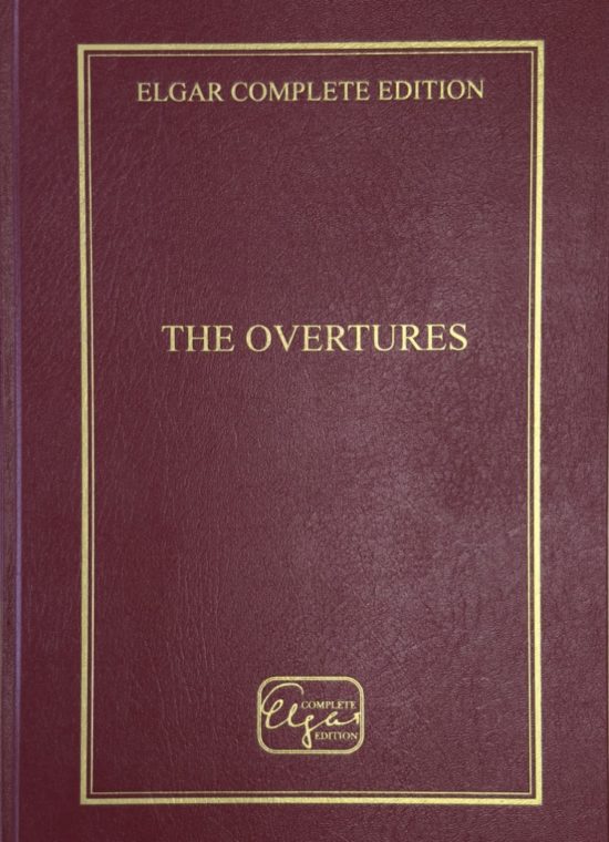 Elgar, Edward - The Overtures
