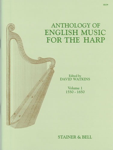 Watkins, David (ed) - An Anthology of English Music for Harp. Book 1: 1550-1650