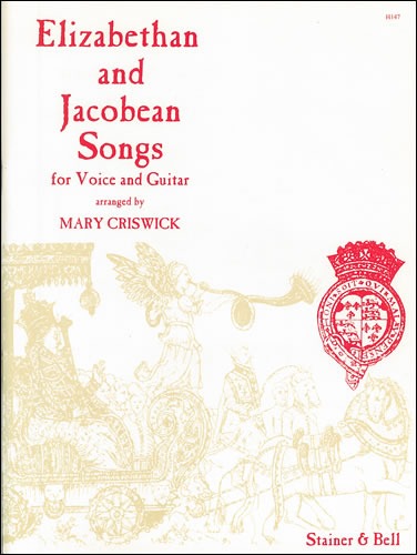 Criswick, Mary (arr) - Elizabethan and Jacobean Songs