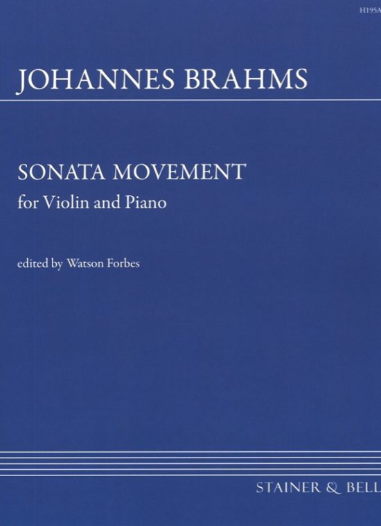 Brahms, J - Sonata Movement (Sonatensatz, 1853) with Piano