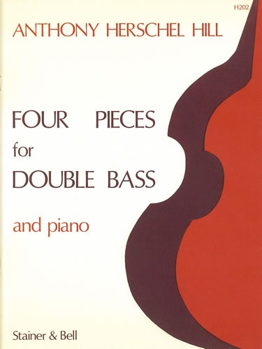 Hill, Anthony Herschel - Four pieces for Double Bass and Piano