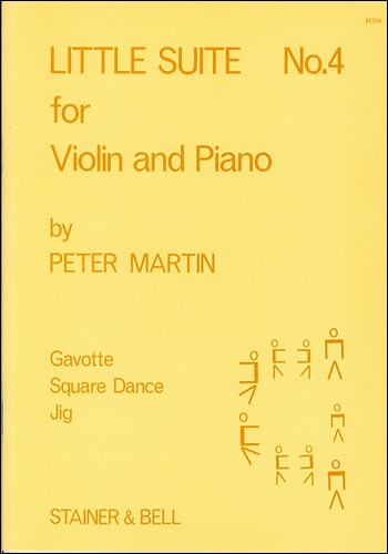 Martin, Peter - Little Suites for Solo or Unison Violins and Piano. Book 4: Violin part and Piano part