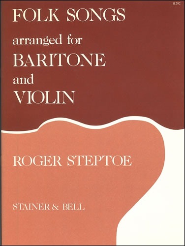 Steptoe, Roger - Folk Songs (Early One Spring; Brigg Fair)