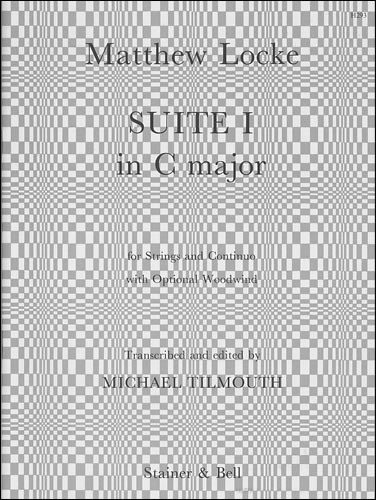 Locke, Matthew - Suite No. 1 in C major for Strings, Continuo and Optional Woodwind