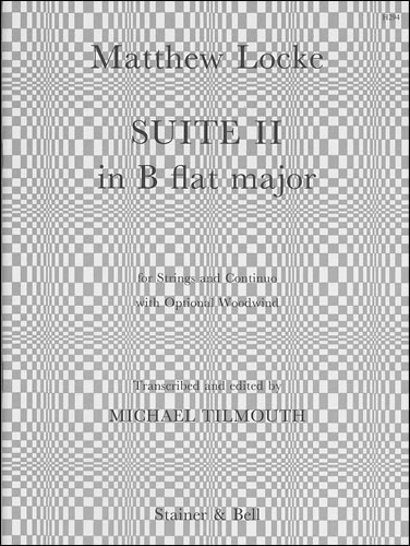 Locke, Matthew - Suite No. 2 in B flat major for Strings, Continuo and Optional Woodwind