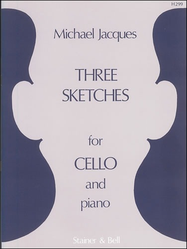 Jacques, Michael - Three Sketches for Cello and Piano