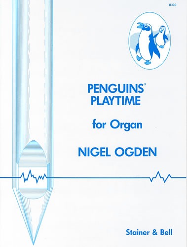 Ogden, Nigel - Penguins' Playtime