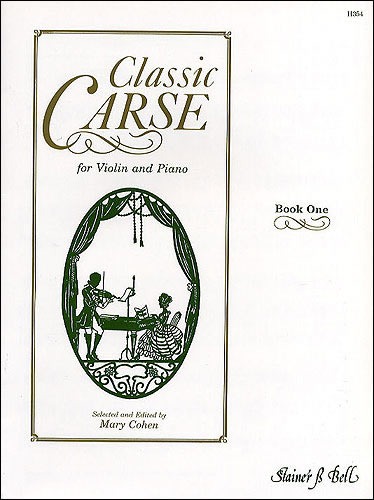 Carse, Adam - Classic Carse, Book 1 for Violin and Piano
