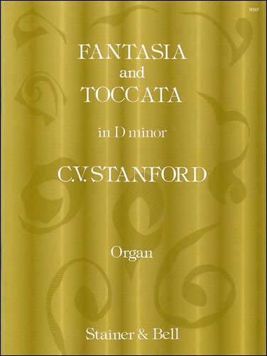 Stanford, Charles Villiers - Fantasia and Toccata in D minor