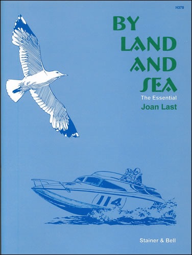 Last, Joan - By Land and Sea: The Essential Joan Last. Collection