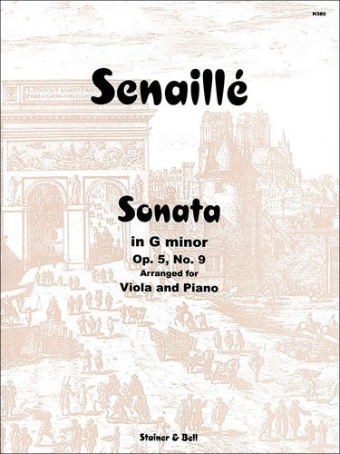 Senaille, Jean Baptiste - Sonata in G minor. Op. 5 No. 9 arranged by Max Morgan for Viola and Piano
