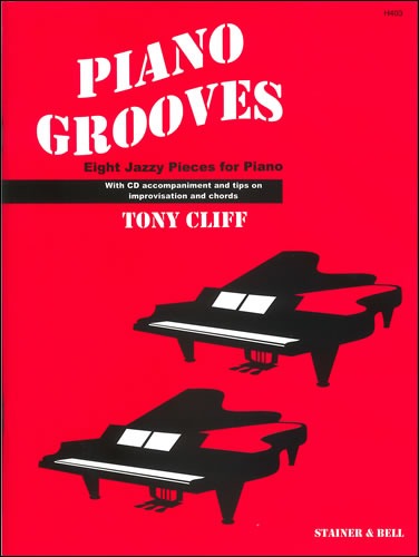 Cliff, Tony - Piano Grooves. Score and CD