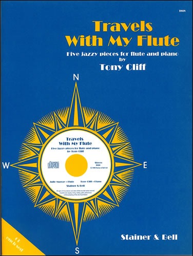 Cliff, Tony - Travels with My Flute. Five Pieces for Flute & CD
