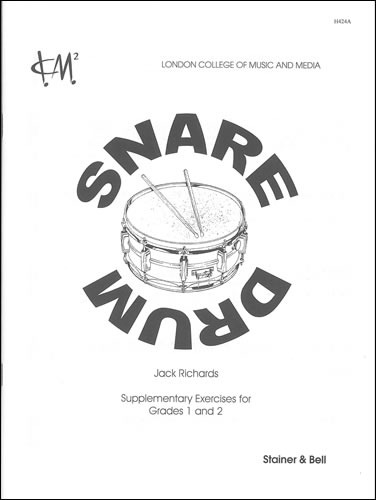LCM - Percussion Syllabus: Snare Drum (Grades 1 & 2) Supplementary Exercises