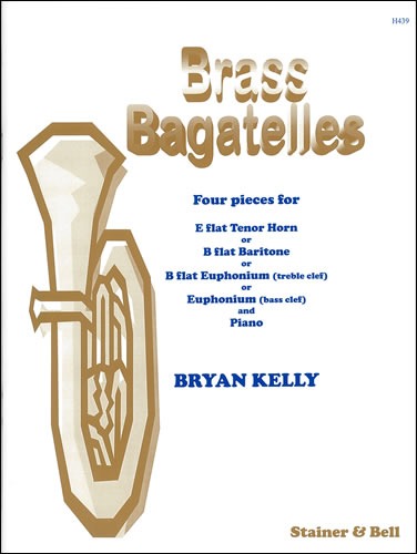 Kelly, Bryan - Brass Bagatelles