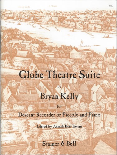 Kelly, Bryan - Globe Theatre Suite. Descant Recorder/Piccolo & Piano