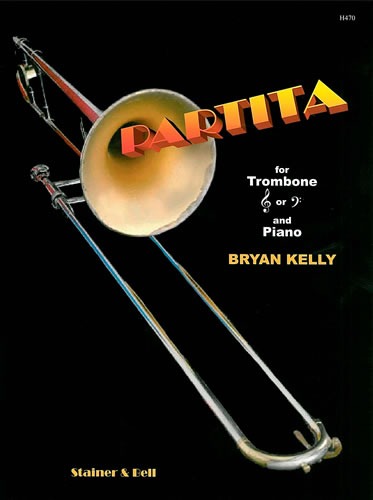 Kelly, Bryan - Partita for Trombone and Piano