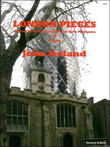 Ireland, John - London Pieces. Pf