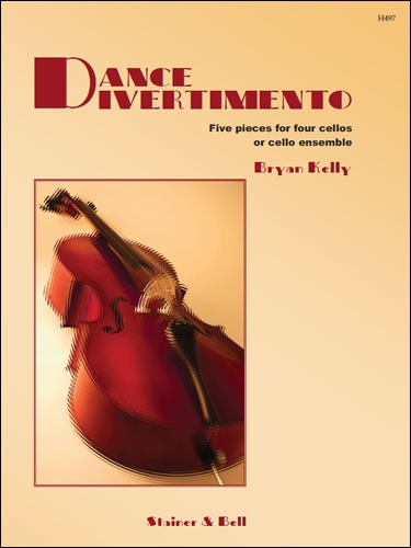 Kelly, Bryan - Dance Divertimento. Four cellos or ensemble