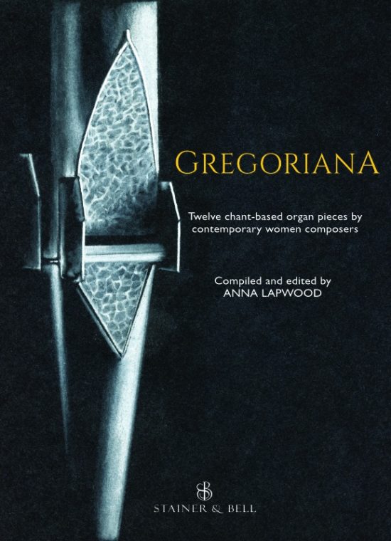 Lapwood, Anna ed. - Gregoriana. Organ